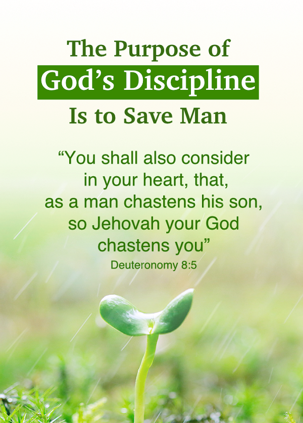 【Bible Verse】The Purpose of God’s Discipline Is to Save Man